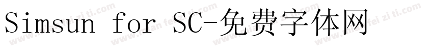Simsun for SC字体转换
